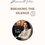 Breaking the Silence