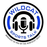 Wildcat Sports Talk Presented by The Kentucky Daily 3.10.2022 #BBN #GoCats #SECTournament