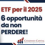 6 ETF per il 2025: Opportunità di Investimento nei settori più strategici!