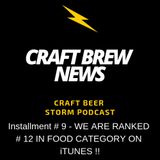 Craft Brew News # 9 - We are Ranked #12 in Food Category on iTunes!