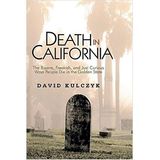 DEATH IN CALIFORNIA-David Kulczyk