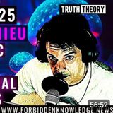 Truth Theory Podcast: Psychedelic Teachings & Paranormal Encounters | Chris Mathieu