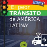 Ep#19 - 🇨🇴🇪🇨 El peor tránsito de América Latina