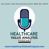 Podcast 1 - Dealing with Mission Critical Supply Challenges that Value Analysis is Engaged to Solve