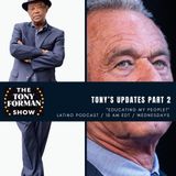 “Tony’s Updates Part 2” - #TFS0018-06182025