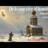 De lo que vive el hombre de León Tolstói. Audiolibro completo con voz humana real.
