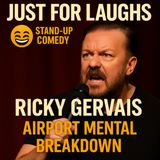 Ricky Gervais - Airport Mental Breakdown (Standup Comedy)