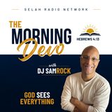 Morning Devotion from Hebrews: God Sees Everything