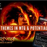 Episode 367: CCO's Lord of the Rings Live Stream Podcast - Ep 4 - Tolkien Themes in MTG Cont. and Potential Reprints