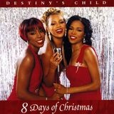 Speciale Natale: Parliamo del brano natalizio delle Destiny's Child dal titolo "8 Days Of Christmas", estratto dall'omonimo album del 2001.