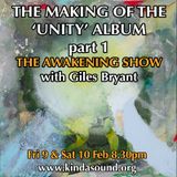 Making of The UNITY Album (Pt. 1) | Awakening with Giles Bryant