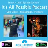 Ep 405 Dale Grant - Paralympian, Triathlete, Ironman & Good Human.