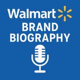 Walmart's Rise: From Small-Town Discount to Global Retail Empire - The Untold Story Unfolds
