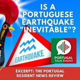 Is a Portuguese earthquake "inevitable"? Experts think so and urge action!