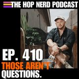 Those Aren't Questions.