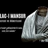 Hallac-ı Mansur - Felsefesi ve Öğretileri - Sesli Kitap Dinle