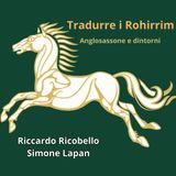 Tradurre i Rohirrim: parliamo di anglosassone con RICCARDO RICOBELLO e SIMONE LAPAN