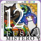 Fusa e Mistero #12 - Percepire l'energia e l'aura del mondo