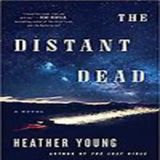 Heather Young - THE DISTANT DEAD
