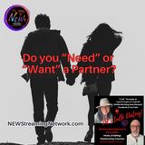 Do You Need or Want a Partner