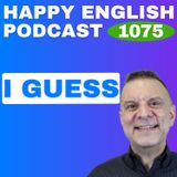1075 - How Americans Really Use "Guess"