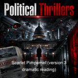 Scarlet Pimpernel version 3 dramatic reading - Baroness Emma Orczy