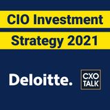 CIO Strategy and IT Investment Planning in 2021