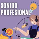 Cómo SALIR del Sonido Amateur y pasar al Profesional