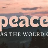 Pt.2 What is TRUE PEACE!?(How can you attain it???)