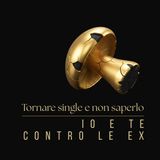 Io e te contro le ex - Episodio 5