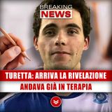 Filippo Turetta, Arriva la Rivelazione: Andava In Terapia Anche Prima! 