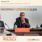 El primer presupuesto de Abelardo, explicadito