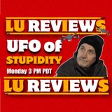 UFO of Stupidity