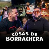 COSAS DE BORRACHERAS
