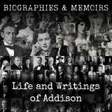 10 - Life and Writings of Addison by Thomas Babington Macaulay