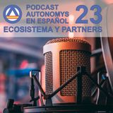 Autonomys en Español #23 - Ecosistema y Partners: Consolidación del Proyecto