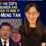 The Truth About the CCP's Bioweapons Research and Measures Taken to Hide it with Dr. Li-Meng Yan