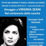 Tutto nel Mondo è Burla Stasera all’Opera - Virginia Zeani interpreta La Traviata