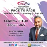 Face to Face: Gearing Up for Budget 2022 | 28th October 2021 | 11:15 am