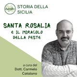 Storia della Sicilia: Santa Rosalia e il miracolo della peste