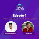 The Image Connection Show: Episode 4 - From Corporate to Entrepreneur