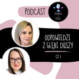 Odpowiedzi z głębi duszy cz.7