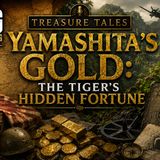 Yamashita's Gold: The Tigers hidden fortune E1