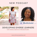 Developing Diverse Learners with Andria Colemon