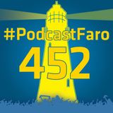 PodcastFaro - EL IMPERIO DEL GOL NACIENTE (Programa 452)