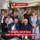 Libera e Civica Podcast  - Taranto, Val di Susa: quello che resta fuori dalle cronache