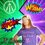 How to Be Ultra Spiritual with JP Sears