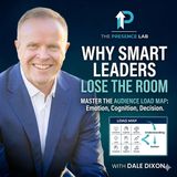 Why Smart Leaders Lose the Room
