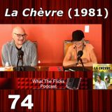 WTF 74 "La Chèvre"