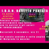 I.B.A.N. Baretto #10 - Praticamente un baretto - PUNTATA SPECIALE: Onoralamadre